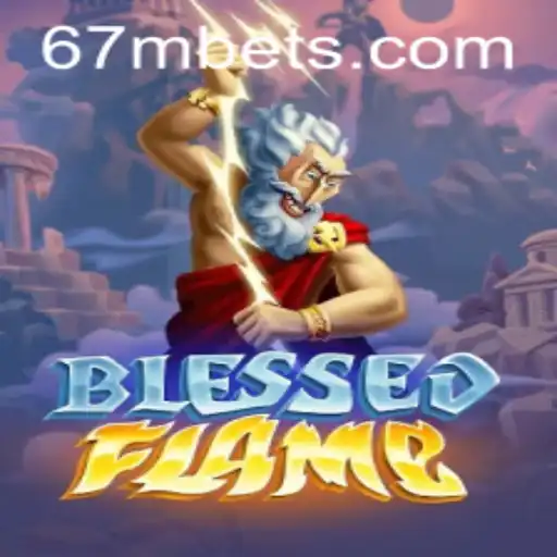 Exploring the Exciting World of 'BlessedFlame': A Deep Dive into the Game and its Mechanics