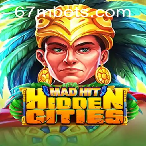 Introducing MadHitHiddenCities: A Thrilling Adventure Embarking with 67M.com