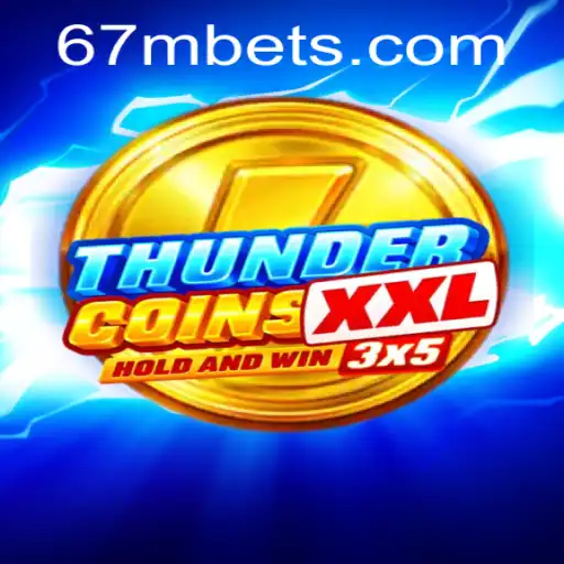 ThunderCoinsXxl: A Comprehensive Guide to the Latest Gaming Sensation